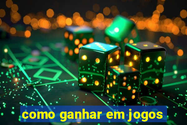 como ganhar em jogos